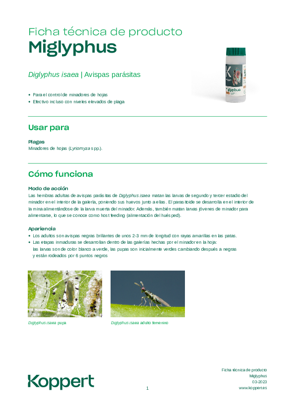 Miglyphus Ficha Técnica